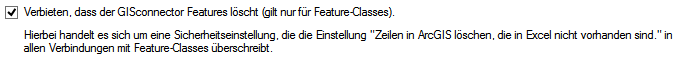 1. Verbieten, dass der GISconnector Features löscht.