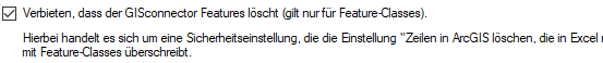 1. Verbieten, dass der GISconnector Features löscht.